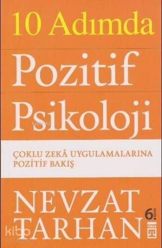 10 Adımda Pozitif Psikoloji; Çoklu Zekâ Uygulamalarına Pozitif Bakış - 1