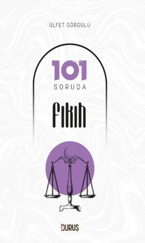101 Soruda Fıkıh - 1