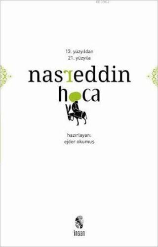 13. Yüzyıldan 21. Yüzyıla Nasreddin Hoca - 1
