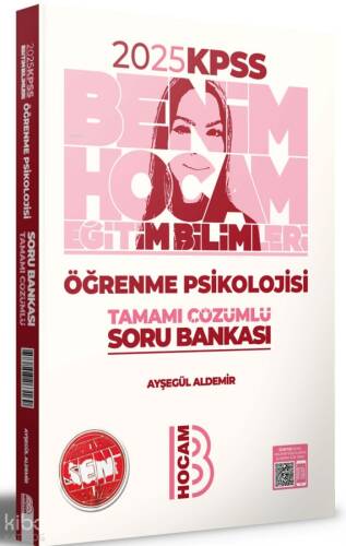 2025 KPSS Eğitim Bilimleri Öğrenme Psikolojisi Tamamı Çözümlü Soru Bankası - 1