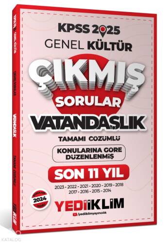 2025 KPSS Genel Kültür Lisans Vatandaşlık Konularına Göre Tamamı Çözümlü Son 11 Yıl Çıkmış Sorular - 1