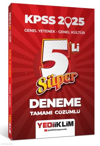 2025 KPSS Genel Yetenek Genel Kültür Tamamı Çözümlü Süper 5'li Deneme - 1