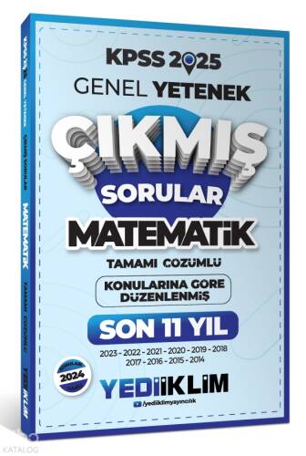 2025 KPSS Genel Yetenek Lisans Matematik Konularına Göre Tamamı Çözümlü Son 11 Yıl Çıkmış Sorular - 1