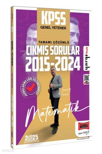 2025 KPSS Genel Yetenek Matematik 2015-2024 Konularına Göre Düzenlenmiş Tamamı Çözümlü Çıkmış Sorular - 1