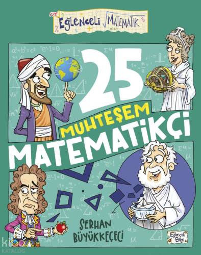25 Muhteşem Matematikçi - 1