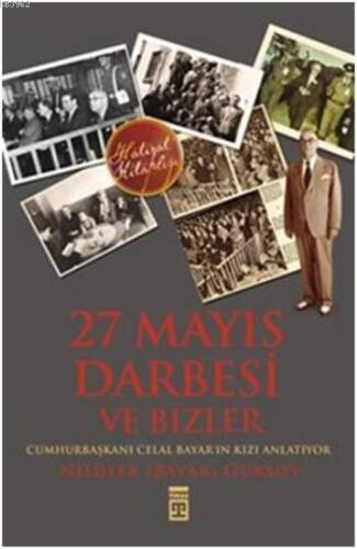 27 Mayıs Darbesi ve Bizler - 1