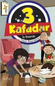3 Kafadar İş Başında - 1