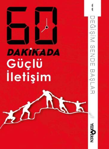 60 Dakikada Güçlü İletişim;Değişim Sende Başlar 1 - 1