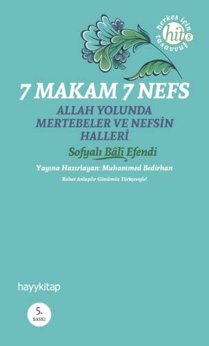 7 Makam 7 Nefes; Allah Yolunda Mertebeler ve Nefsin Halleri - 1