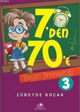 7'den 70'e Beyin Jimnastiği - 3 - 1