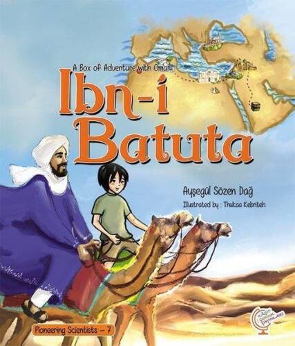 A Box of Adventure with Omar: İbn-i Batuta Pioneering Scientists - 7 - 1