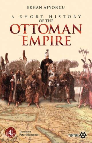 A Short History of the Ottoman Empire - 1