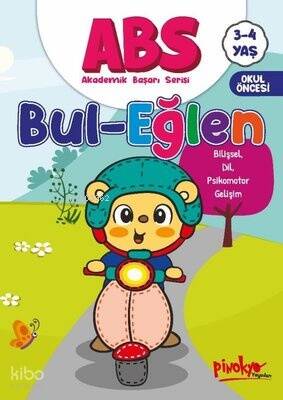 ABS Bul - Eğlen Bilişsel, Dil, Psikomotor Gelişim 3 - 4 Yaş - 1