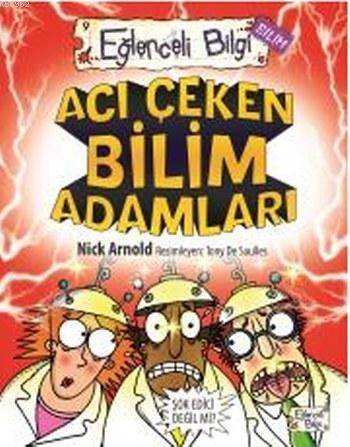 Acı Çeken Bilim Adamları - 1