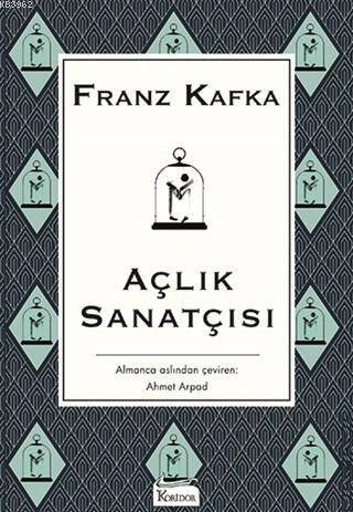 Açlık Sanatçısı ( Bez Ciltli ) - 1