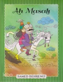 Ah Masalı - 1