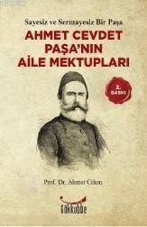 Ahmet Cevdet Paşa´nın Aile Mektupları - 1