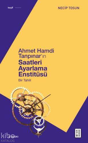 Ahmet Hamdi Tanpınar'ın Saatleri Ayarlama Enstitüsü - 1