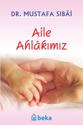 Aile Ahlakımız - 1