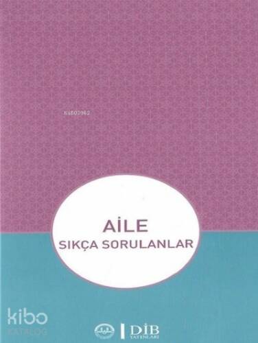 Aile - Sıkça Sorulanlar - 1