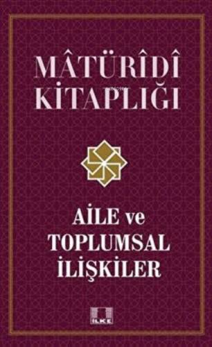 Aile ve Toplumsal İlişkiler / Doç. Dr. Recep Önal - 1