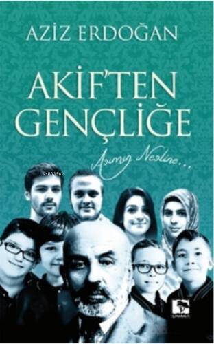 Akiften Gençliğe - 1