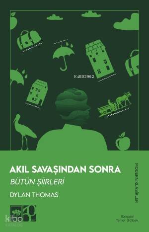 Akıl Savaşından Sonra - Bütün Şiirleri - 1