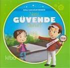Akıllı Çocuğun Rehberi-Nasıl Güvende Olunur? - 1