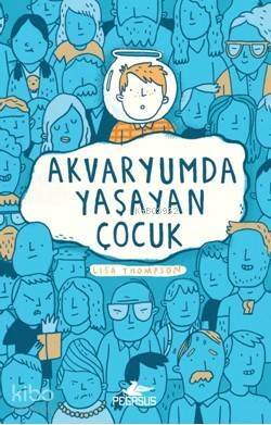 Akvaryumda Yaşayan Çocuk - 1