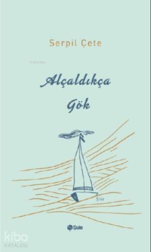 Alçaldıkça Gök - 1