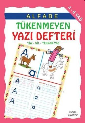Alfabe Tükenmeyen Yazı Defteri; 4-7 Yaş - 1