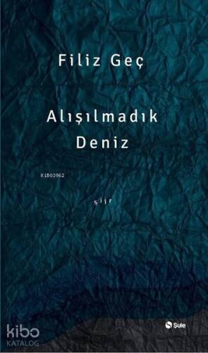 Alışılmadık Deniz - 1