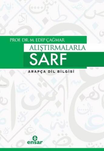 Alıştırmalarla Sarf; Arapça Dil Bilgisi - 1