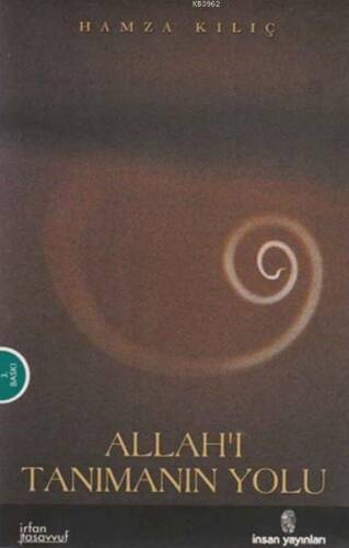 Allah'ı Tanımanın Yolu - 1