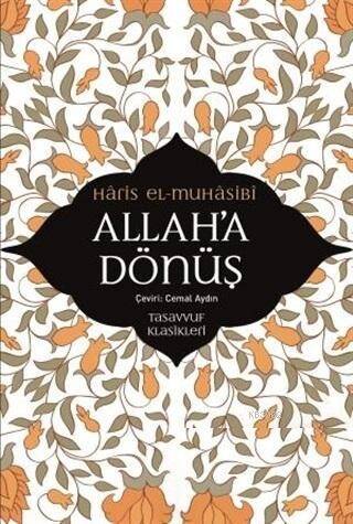 Allah'a Dönüş - 1