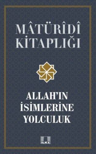 Allah'ın İsimlerine Yolculuk - 1