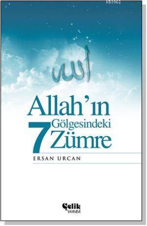 Allah'ın Gölgesindeki 7 Zümre - 1