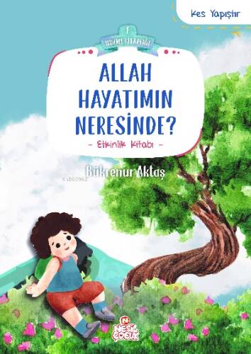 Allah Hayatımın Neresinde? - 1