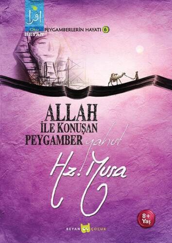Allah İle Konuşan Peygamber Yahut Hz. Musa - 1
