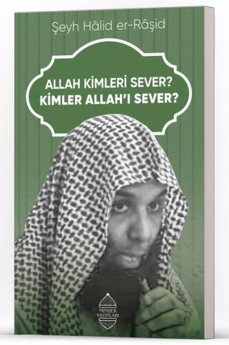 Allah Kimleri Sever? Kimler Allah’ı Sever? - 1