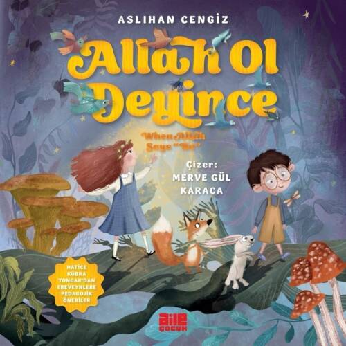 Allah Ol Deyince;When Allah Says "Be" - 1