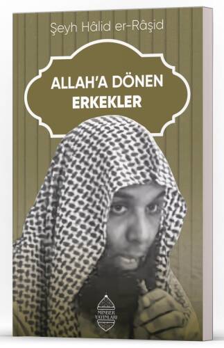 Allah’a Dönen Erkekler - 1