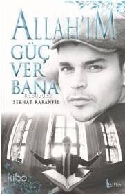 Allah'ım Güç Ver Bana - 1