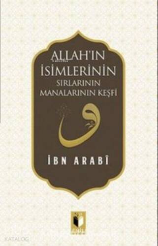 Allah'ın İsimlerinin Sırları Manalarının Keşfi - 1