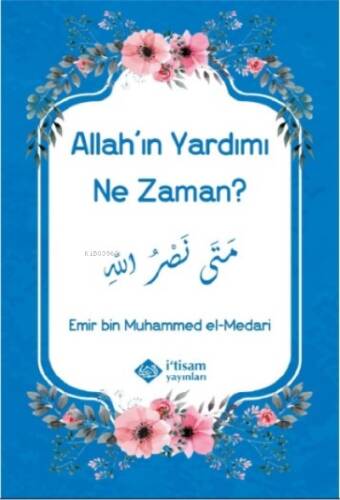 Allahın Yardımı Ne Zaman - 1