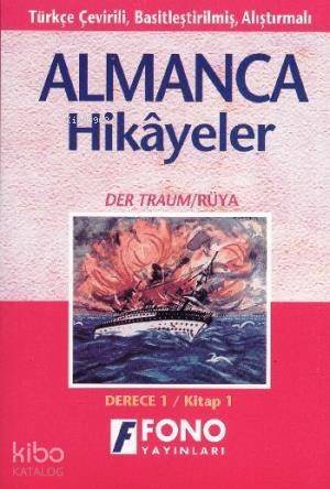 Almanca Türkçe Hikayeler Derece 1 Kitap 1 Rüya - 1