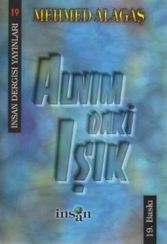 Alnımdaki Işık - 1