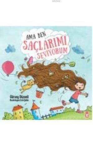 Ama Ben Saçlarımı Seviyorum - 1