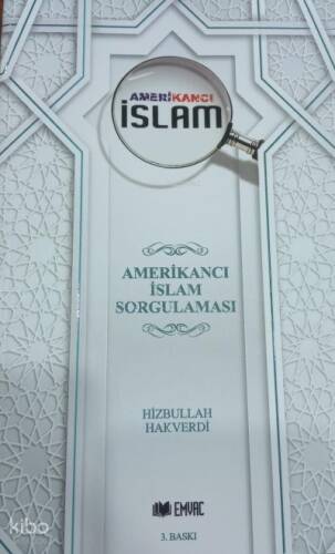 Amerikancı İslam - 1