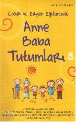 Anne Baba Tutumları - 1